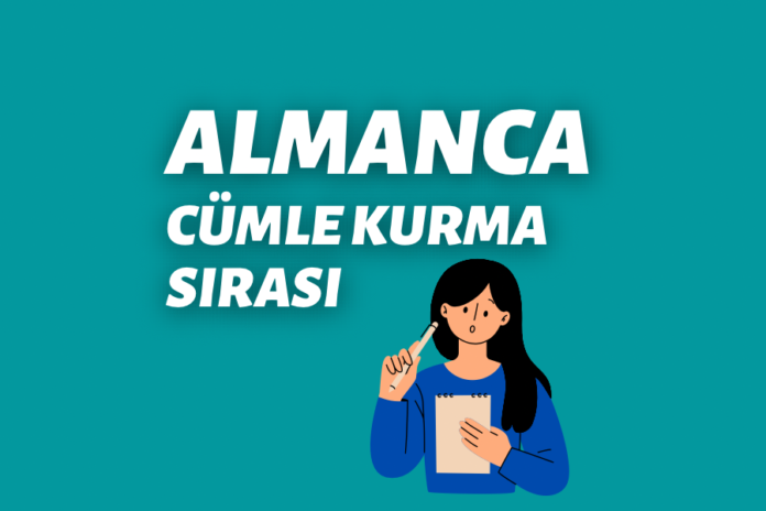 Almanca cümle nasıl kurulur