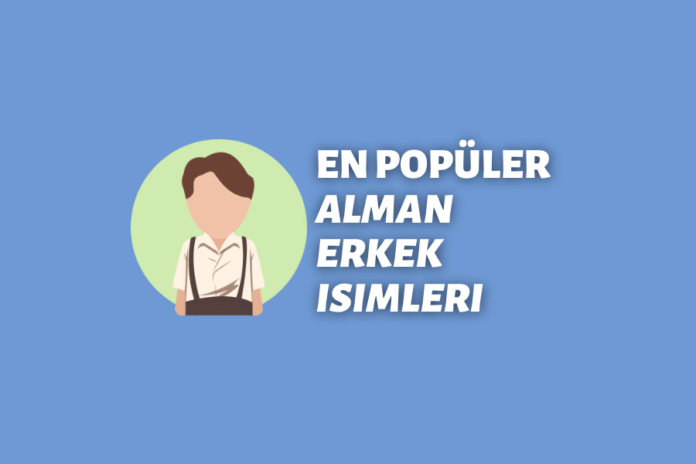 Alman Erkek İsimleri